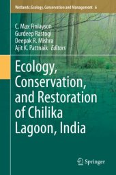 book Ecology, Conservation, and Restoration of Chilika Lagoon, India