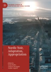 book Nordic Noir, Adaptation, Appropriation