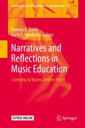 book Narratives and Reflections in Music Education: Listening to Voices Seldom Heard