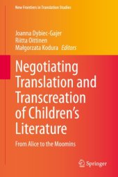 book Negotiating Translation and Transcreation of Children's Literature: From Alice to the Moomins