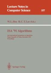 book ISA'91 Algorithms: 2nd International Symposium on Algorithms Taipei, Republic of China, December 16–18, 1991 Proceedings