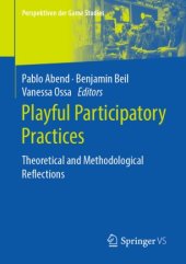 book Playful Participatory Practices: Theoretical and Methodological Reflections