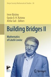 book Building Bridges II: Mathematics of László Lovász