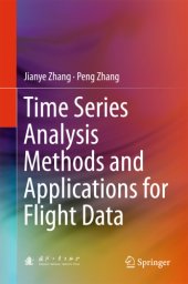 book Time Series Analysis Methods and Applications for Flight Data