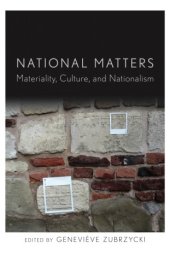 book National matters: materiality, culture and nationalism