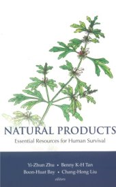 book Natural products: essential resources for human survival