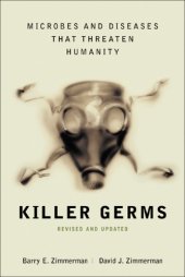 book Killer germs: microbes and diseases that threaten humanity