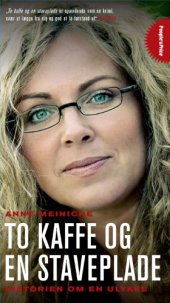 book To kaffe og en staveplade: historien om en ulykke