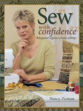 book Sew with confidence: a beginner's guide to basic sewing