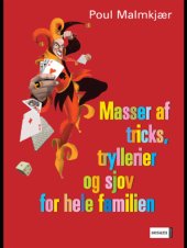 book Masser af tricks, tryllerier og sjov for hele familien