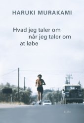 book Hvad jeg taler om når jeg taler om at løbe