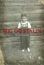 book Mig og Stalin og andre essays