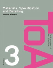 book Materials, specification and detailing: foundations of building design