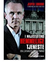 book I majestætens hemmelige tjeneste: en livvagts beretning