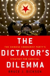 book The dictator's dilemma: the Chinese Communist Party's strategy for survival