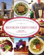 book Brooklyn chef's table: extraordinary recipes from Coney Island to Brooklyn Heights