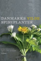 book Danmarks vilde spiseplanter