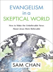 book Evangelism in a skeptical world: audio lectures