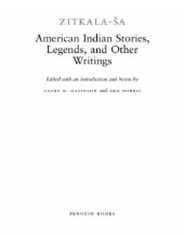 book American Indian Stories, Legends, and Other Writings