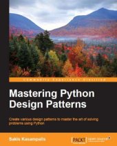 book Mastering Python Design Patterns