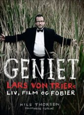 book Geniet: Lars von Triers liv, film og fobier