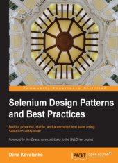 book Selenium design patterns and best practices build a powerful, stable, and automated test suite using Selenium WebDriver