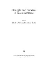 book Struggle and Survival in Palestine/Israel