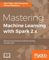 book Mastering Machine Learning with Spark 2.x