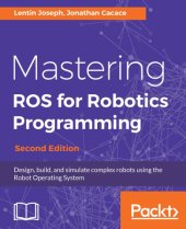 book Mastering ROS for Robotics Programming