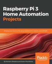 book Raspberry Pi 3 Home Automation Projects