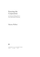 book Enacting the corporation: an American mining firm in post-authoritarian Indonesia