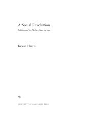 book A social revolution: politics and the welfare state in Iran