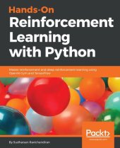 book Hands-On Reinforcement Learning with Python: Master reinforcement and deep reinforcement learning using OpenAI Gym and TensorFlow