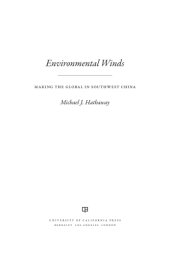 book Environmental winds: making the global in Southwest China