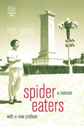 book Spider eaters a memoir