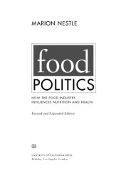 book Food politics how the food industry influences nutrition and health