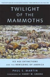 book Twilight of the Mammoths: the Last Entire Earth