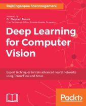 book Deep learning for computer vision: expert techniques to train advanced neural networks using TensorFlow and Keras