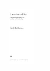 book Lavender and red: liberation and solidarity in the gay and lesbian left