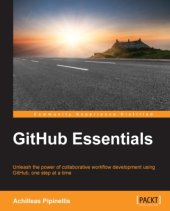 book GitHub Essentials: unleash the power of collaborative workflow development using GitHub, one step at a time