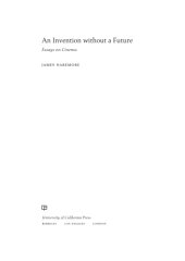 book An invention without a future essays on cinema