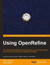 book Using OpenRefine the essential OpenRefine guide that takes you from data analysis and error fixing to linking your dataset to the web