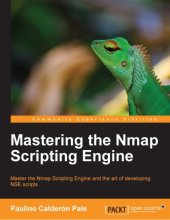 book Mastering the Nmap scripting engine: master the Nmap scripting engine and the art of developing NSE scripts