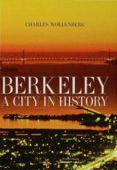 book Berkeley: a city in history