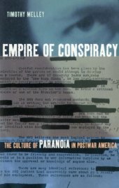 book Empire of Conspiracy: the Culture of Paranoia in Postwar America