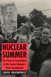 book Nuclear summer: the clash of communities at the Seneca women's peace encampment