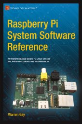 book Raspberry Pi System Software Reference