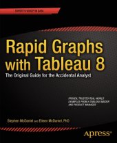 book Rapid graphs with Tableau 8: the original guide for the accidental analyst