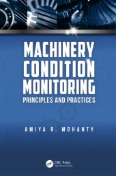 book MACHINERY CONDITION MONITORING: principles and practices