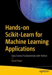 book Hands-on Scikit-Learn for machine learning applications: data science fundamentals with Python